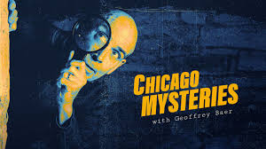 Chicago Mysteries with Geoffrey Baer