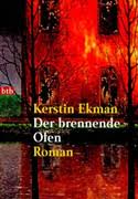 Kerstin lillemor ekman, née hjorth, (born 27 august 1933 in risinge, finspång, östergötland county) is a swedish novelist. Autor In Kerstin Ekman Krimi Couch De