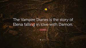 You want passion and adventure and even a little danger. L J Smith Quote The Vampire Diaries Is The Story Of Elena Falling In Love With Damon 7 Wallpapers Quotefancy