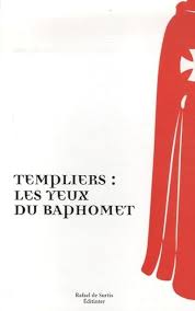 Templiers : les yeux de Baphomet : Petit, Marc, Boyer, Rémi, Walther, Daniel,  Pillet, Alain-Pierre, Collectif: Amazon.ca: Livres