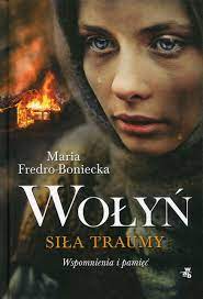 Волынь / wolyn (2016) смотреть онлайн. Amazon Com Wolyn Sila Traumy Polish Edition 9788328026902 Fredro Boniecka Maria Books