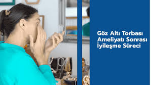 Goz Alti Torbasi Ameliyati Sonrasi Iyilesme Sureci Populer Medikal