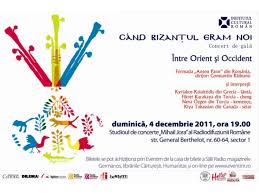 Doua moduri diferite de a privi omul. Intre Orient Si Occident Concert De GalÄƒ Cu FormaÅ£ia Anton Pann È™i InvitaÈ›i De Pe Trei Continente