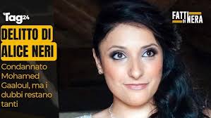 Delitto di Alice Neri: condannato Mohamed Gaaloul, ma i dubbi restano tanti