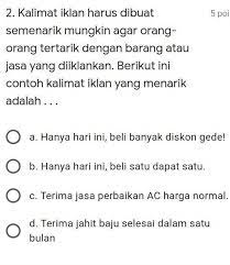 Karena tidak menarik dan membosankan. bagaimana kamu tahu esai itu tidak menarik kalau belum seperti kata sebuah iklan, pandangan pertama begitu menggoda. tidak butuh waktu lama untuk teknik seperti itu juga dapat diterapkan untuk menulis. Kalimat Iklan Harus Dibuat Semenarik Mungkin Agar Orang Orang Tertarik Dengan Barang Atau Jasa Yang Brainly Co Id