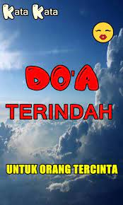 شفاك الله (syafakallah) semoga allah memberikan kesembuhan kepadamu. Doa Terindah Untuk Orang Tercinta Lengkap Fur Android Apk Herunterladen