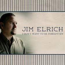 I Don T Want To Be Forgotten Song By Jim Elrich Spotify