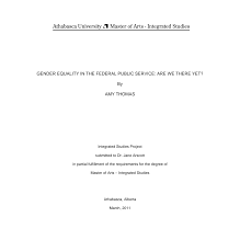 GENDER EQUALITY IN THE FEDERAL PUBLIC SERVICE: ARE WE THERE YET? By AMY  THOMAS