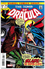 Tomb Of Dracula 10 Facsimile Edition Rep 1st App Blade Marvel 2020 Nm Dracula Vampire Slayer Marvel