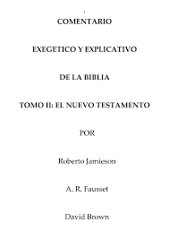 La biblia tiene 66 libros en total, 39 en el antiguo testamento y 27 en el nuevo testamento. Calameo Comentario Exegetico Y Explicativo De La Biblia Tomo 2 Nuevo Testamento