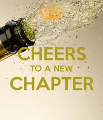 Cheers To A New Chapter New Chapter Quotes New Job Quotes Job Quotes