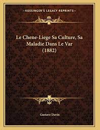 All products (0) sort by. Le Chene Liege Sa Culture Sa Maladie Dans Le Var 1882 By Davin Gustave Amazon Ae