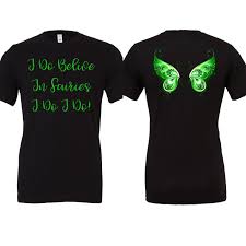Tinker Bell Tee I Do Believe On Fairies Peter Pan Disney Shirts For Family Peter Pan Disney Shirts For Men