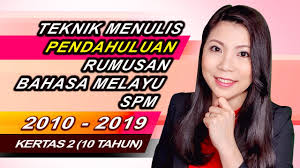 Anda akan belajar pemahaman bahasa melayu, tatabahasa, simpulan bahasa, peribahasa dan sebagainya dalam latihan yang diberi. Tip Bm Teknik Menulis Penutup Rumusan Bahasa Melayu Spm 2010 2019 Youtube