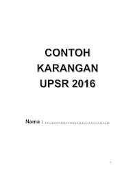 Learn vocabulary, terms and more with flashcards, games and other study tools. Contoh Karangan Upsr Flip Ebook Pages 1 22 Anyflip Anyflip