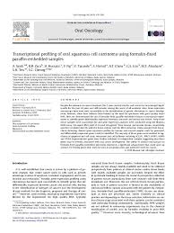 It is from vision 2020 that the oral health division has taken the lead to formulate a national oral health plan (nohp) for year 2010. Pdf Transcriptional Profiling Of Oral Squamous Cell Carcinoma Using Formalin Fixed Paraffin Embedded Samples Rosnah Zain And Amyza Saleh Academia Edu