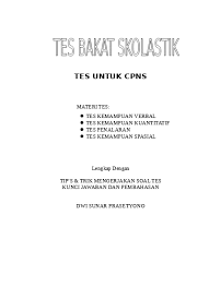 Setelah sebelumnya kami sudah membagikan contoh soal pppk kemampuan manajerial disini, kompetensi teknis guru disini, dan kompetensi sosiokultural disini, maka ada satu lagi materi ujian seleksi pppk, yaitu tes bakat skolastik (penalaran) Tes Bakat Skolastik