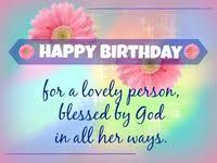 To better prepare them on the coming journey, send them off with a prayer and a beautiful christian birthday wish. Happy Birthday Christian Quotes
