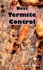 This method of termite treatment involves digging a trench and using termiticide to create a barrier under and next to the structure. Best Termite Control All You Need To Know About Termites And How To Get Rid Of Them Fast Eisner Cameron 9781926917221 Amazon Com Books