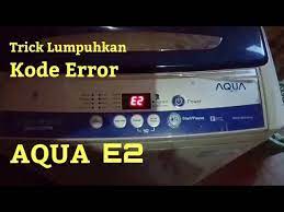 We did not find results for: Mesin Cuci Aqua Kode Error E2 Youtube