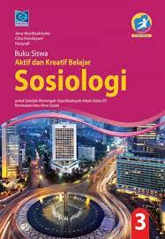 Kunci jawaban buku sosiologi kelas 12 kurikulum 2013. E Book Sosiologi Kelas Xii Peminatan Revisi Grafindo Media Pratama