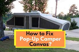 Whichever product you choose, follow the directions carefully to. 7 Easy Steps How To Fix Or Repair Pop Up Camper Canvas