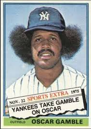 1976 Topps Traded Oscar Gamble and the Afro from Heaven