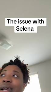 Understanding the Issue with Selena's Content