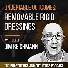 The Prosthetics and Orthotics Podcast
