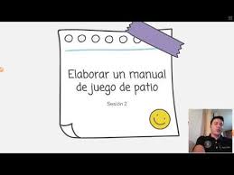 Por ello, con el apoyo de docentes y pedagogos experimentados, hemos creado miles de juegos educativos gratuitos perfectos para servir de complemento a la educación de alumnos de. Sesion 2 Elaborar Un Manual De Juegos De Patio Youtube