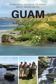 Guam Tourism Why You Should Consider Visiting The Island Guam Travel Oceania Travel Tourism
