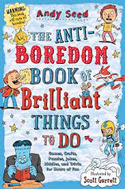 Get hints, track time, print, access previous puzzles and much more. The Anti Boredom Book Of Brilliant Things To Do Games Crafts Puzzles Jokes Riddles And Trivia For Hours Of Fun Anti Boredom Books English Edition Ebook Seed Andy Garrett Scott Amazon Com Mx Tienda Kindle