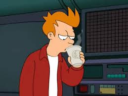 Philip J Fry First Of 100 Cups Of Coffee Futurama Looney Tunes Show Futurama Cartoon
