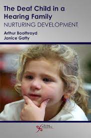 The Deaf Child In A Hearing Family Nurturing Development 1st Edition Ebook In 2021 Deaf Children Family Education Hearing Impaired Children