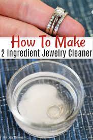 Homemade Jewelry Cleaner Only 2 Ingredients And So Easy Homemade Jewelry Cleaner Cleaning Silver Jewelry Natural Jewelry Cleaner