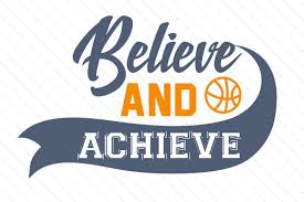 Download Believe And Achieve Basketball Svg Cut File By Creative Fabrica Crafts Creative Fabrica PSD Mockup Templates