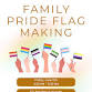 Family Pride Flag Making