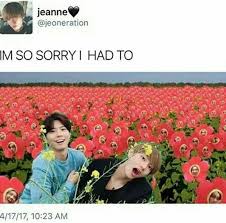 It Is A Must For Flower Hobie To Be Everywhere Flowers Were Meant To Be Bts Memes Funny Memes Bts Funny