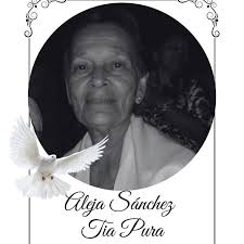 Fiscalía de La Romana lamenta el fallecimiento de la señora Aleja Sánchez,  “Tía Pura” La Romana, R.D.