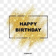 Download transparent birthday png for free on pngkey.com. Happy Birthday Poster Background Happy Birthday Png Happy Birthday Text Happy Birthday Posters