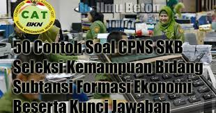 Check spelling or type a new query. 50 Contoh Soal Cpns Pppk Seleksi Kompetensi Bidang Skb Subtansi Formasi Ekonomi Beserta Kunci Jawaban Ilmu Beton