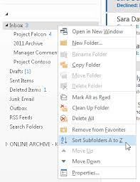So 'flattening' the os is more important than sorting the damn folders? Fix New Folders In Outlook Aren T Arranged Alphabetically