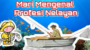 Maybe you would like to learn more about one of these? Mari Mengenal Profesi Nelayan Kelompok A Youtube
