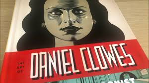 The Art of Daniel Clowes: Modern Cartoonist