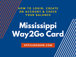 Maybe you would like to learn more about one of these? Mississippi Way2go Card Balance And Login Eppicard Help Now