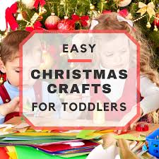 Christmas craft ideas for kids. 10 Fun And Easy Toddler Christmas Crafts