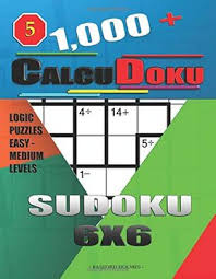 Jane mcgrath in his book, the puzzle instinct, author marcel danesi suggests that the human lo. Libro 1 000 Calcudoku Sudoku 6x6 Logic Puzzles Easy Medium Levels Sudoku Calcudoku Libro En Ingles Basford Holmes Isbn 9781674760995 Comprar En Buscalibre