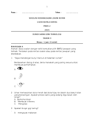 Dunia sains dan teknologi tahun 3. Soalan Dunia Sains Dan Teknologi Tahun 3