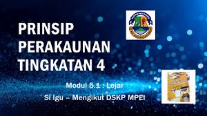 Prinsip perakaunan tingkatan 4 bab 1 pengenalan kepada perakaunan 1.3 penyata kewangan. Prinsip Perakaunan Tingkatan 4 Modul 5 1 Lejar Youtube