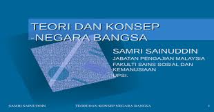 Permulaan dan perkembangan berdasarkan teori kitaran (ibnu khaldun). Kuliah 01 Negara Bangsa Teori Dan Konsep Ppt Ppt Powerpoint